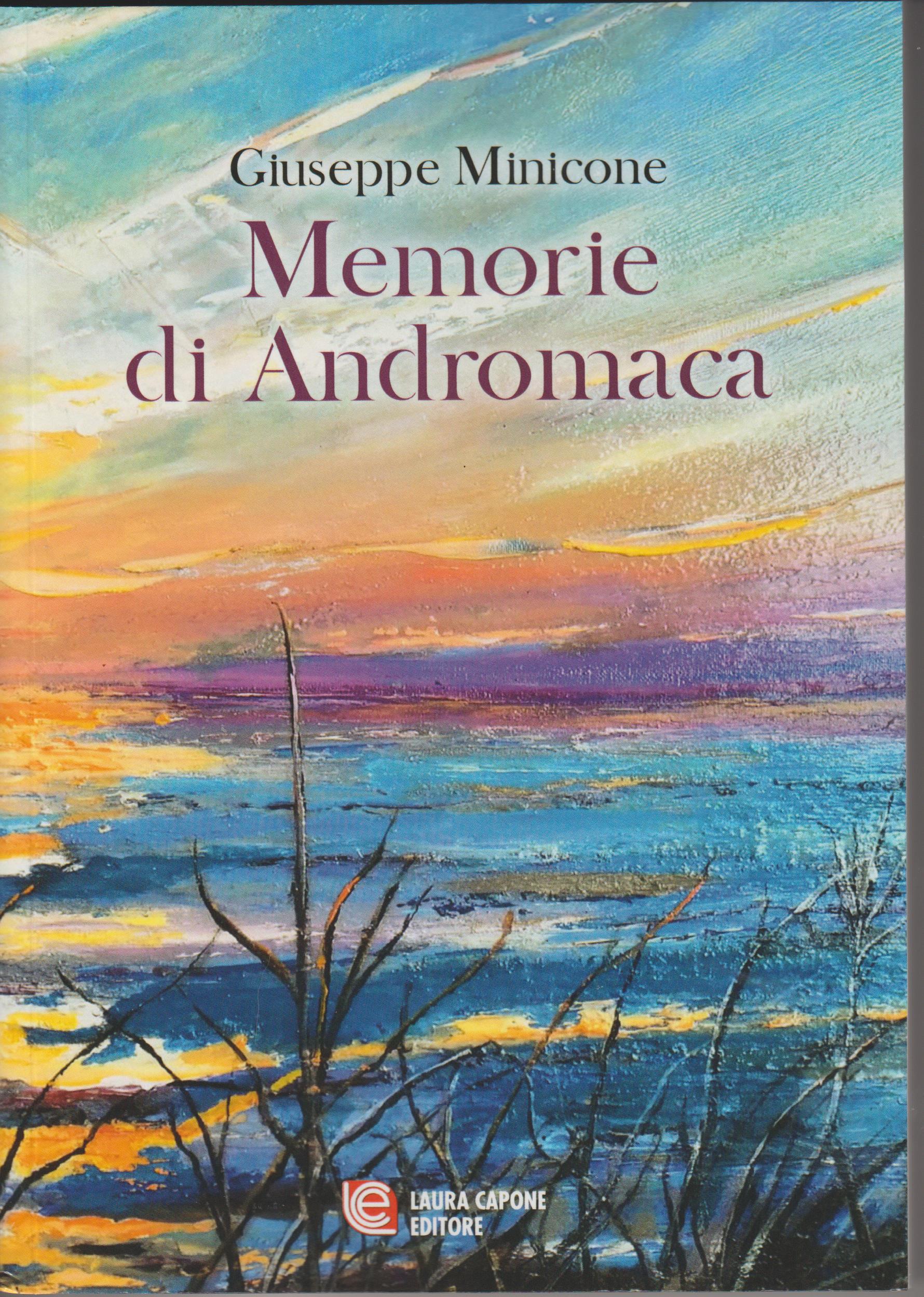 Una novità in campo editoriale: le Memorie di Andromaca.