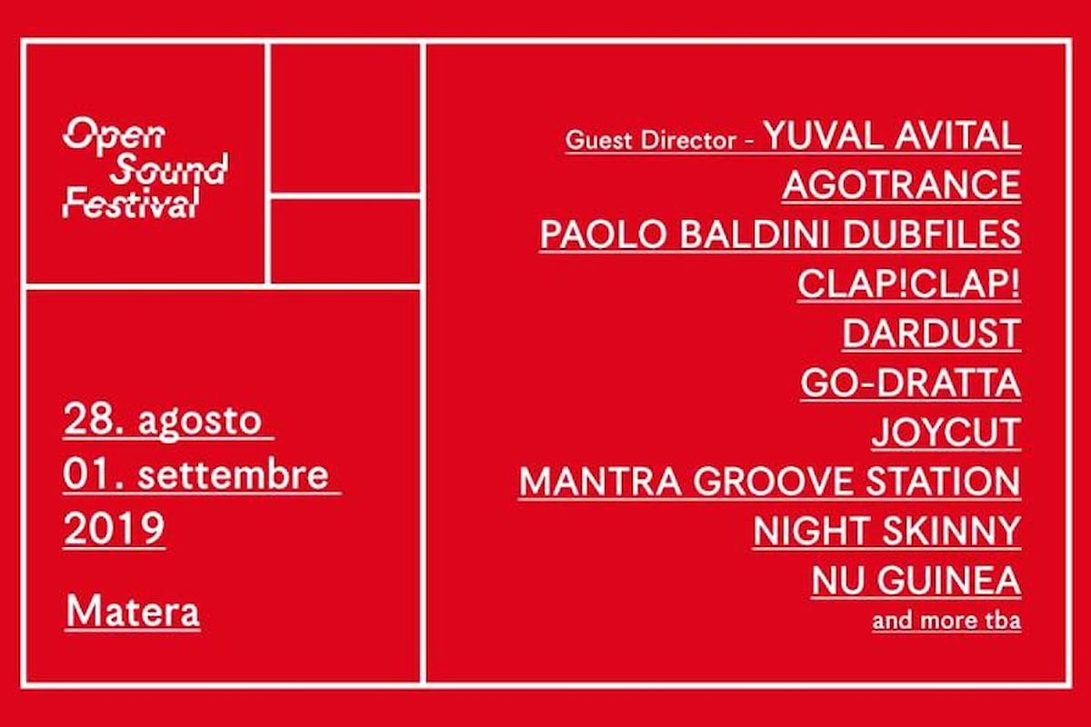 OPEN SOUND FESTIVAL a Matera dal 28 agosto al 1 settembre 2019