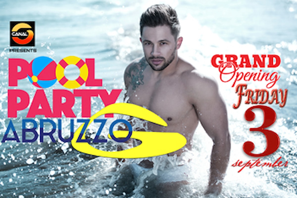 A Francavilla al Mare arriva l'evento piu' cool dell'anno: il Pool Party G  da un idea del famoso regista Maximo De Marco