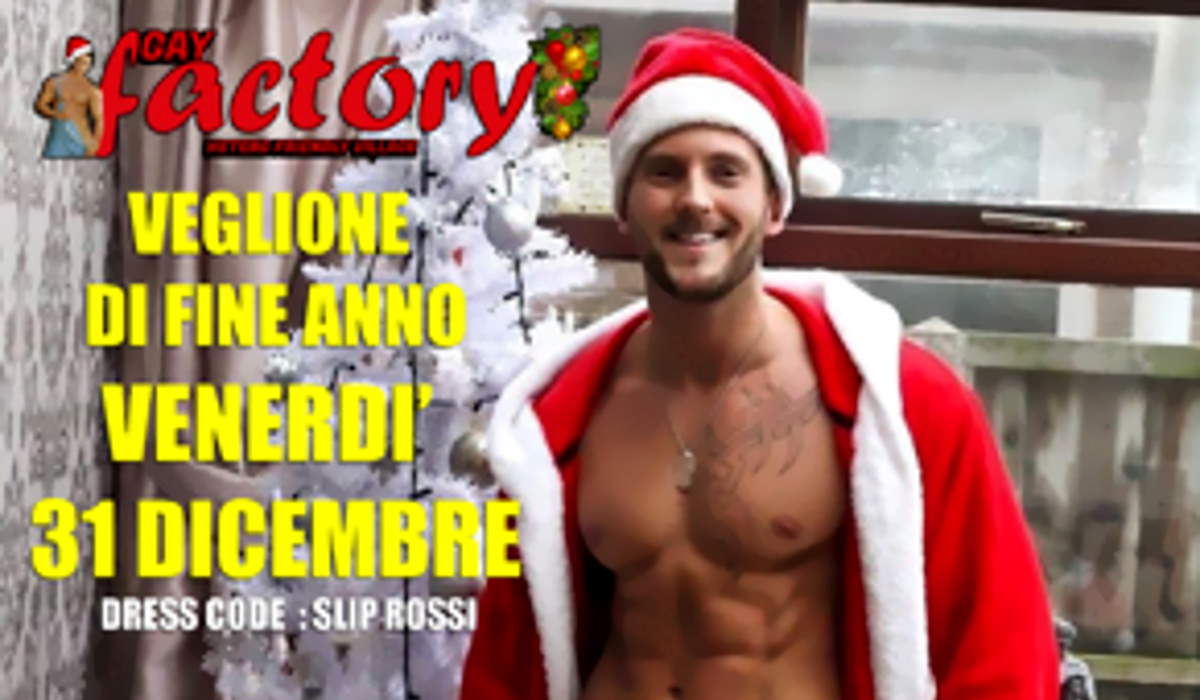 Fine anno al Gay Factory in Abruzzo, si entra solo con gli slip rossi!