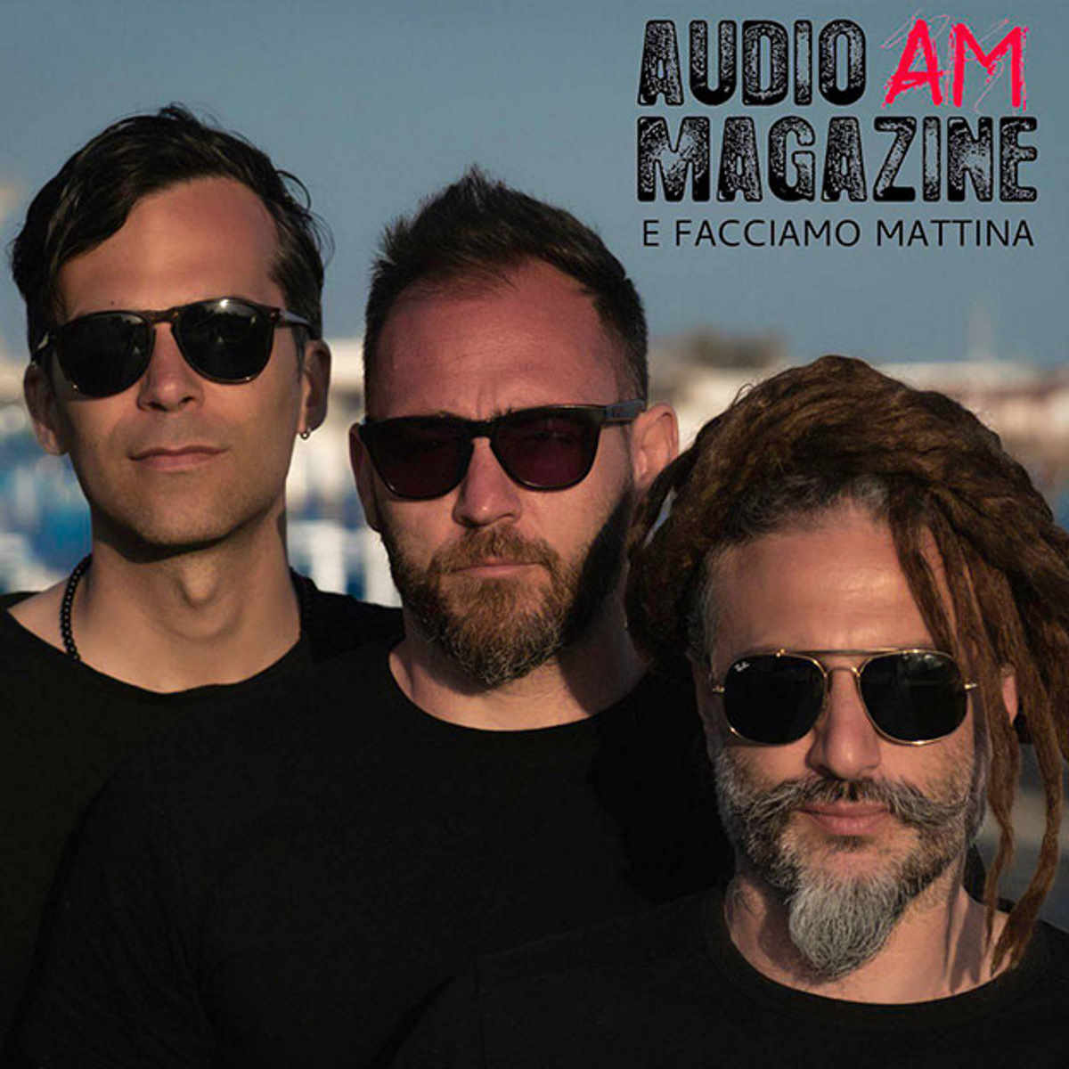 È in radio E facciamo mattina il nuovo singolo degli Audio Magazine già disponibile in digitale (Hoop Music / Believe)