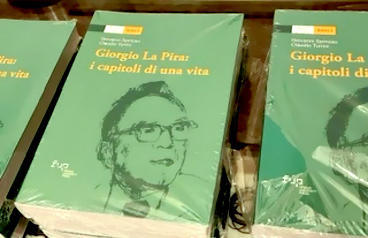 Giorgio La Pira: i capitoli di una vita