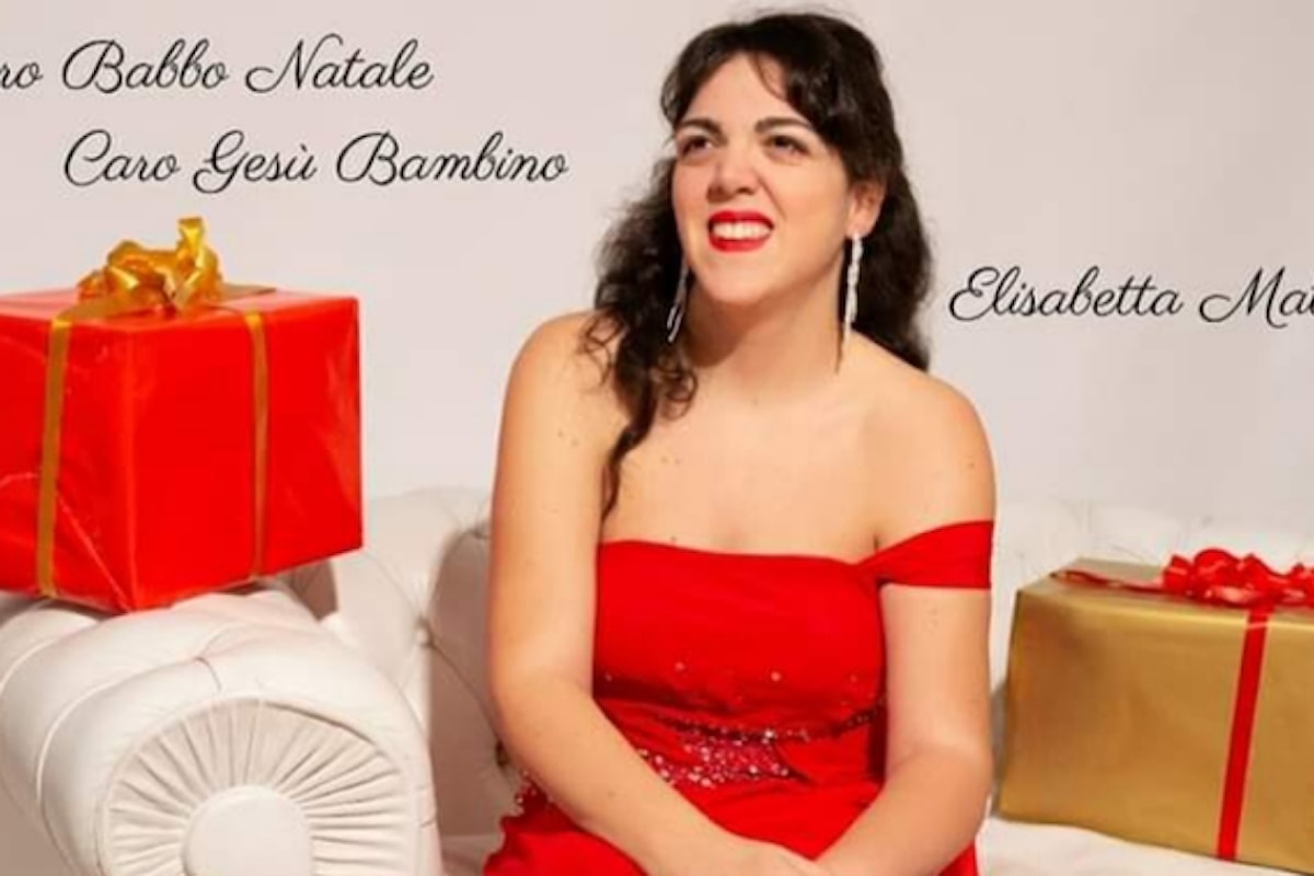 Un Natale in allegria con Caro Babbo Natale Caro Gesù Bambino, il nuovo singolo della cantautrice Elisabetta Mattia