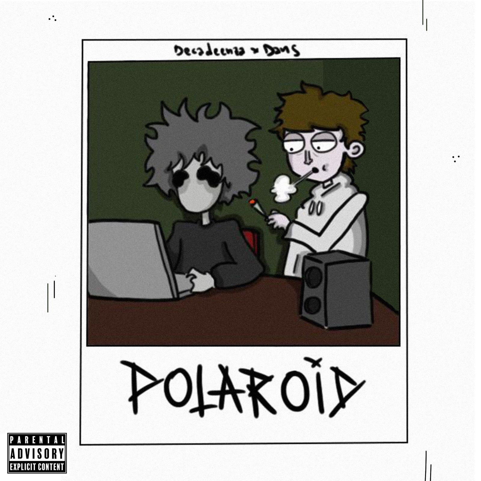 Decadeenza - “Polaroid”