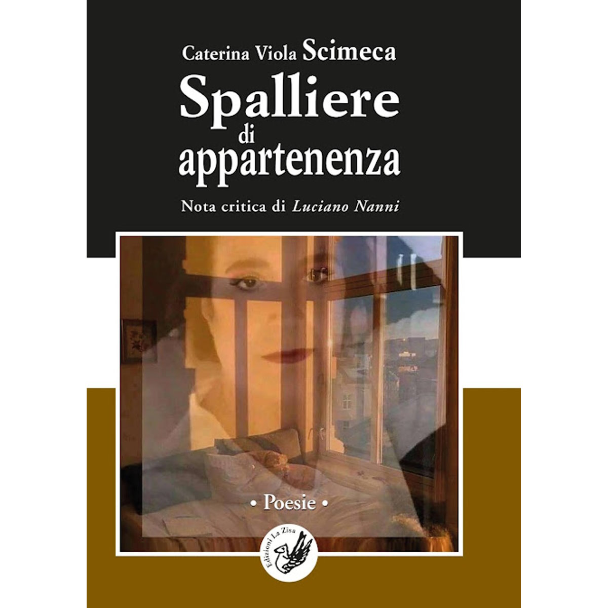 In libreria: Caterina Viola Scimeca, “Spalliere di appartenenza”, Nota critica di Luciano Nanni, Edizioni La Zisa