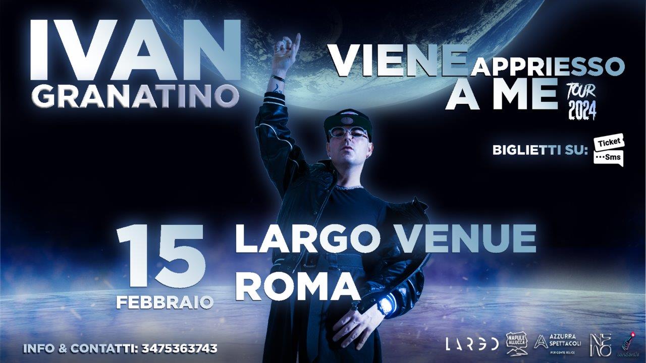 Ivan Granatino in concerto a Roma il 15 febbraio