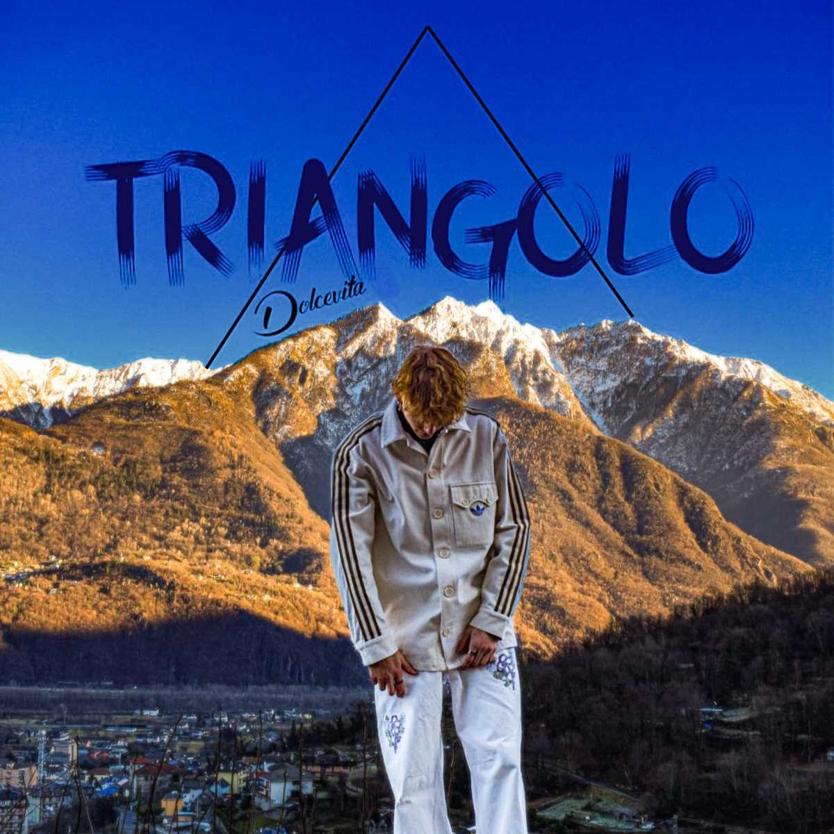 Dolcevita - Il nuovo singolo “Triangolo”