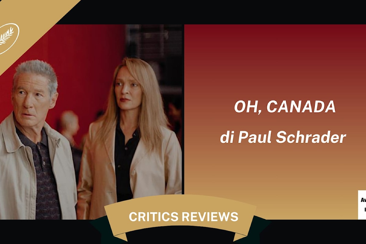 Oh, Canada: le prime reazioni della critica al Festival di Cannes 2024