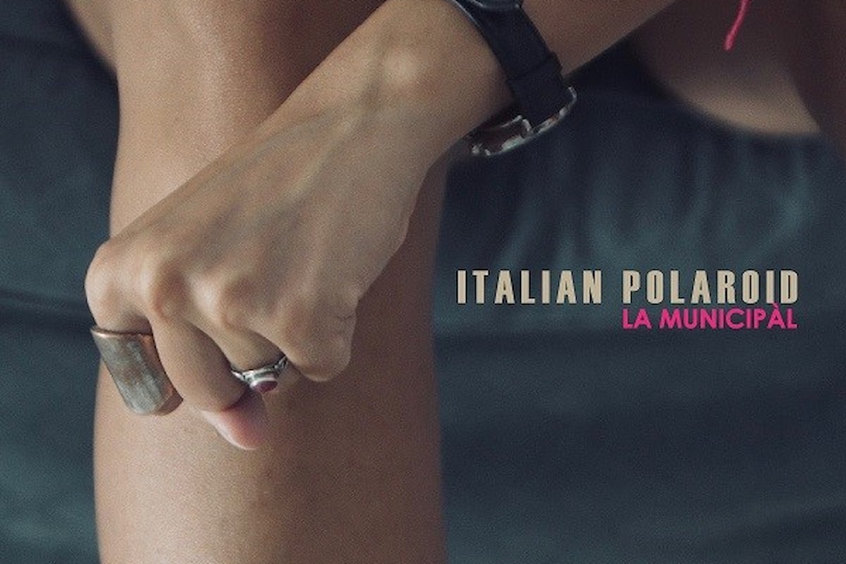 La Municipàl - ITALIAN POLAROID è il nuovo brano della band salentina