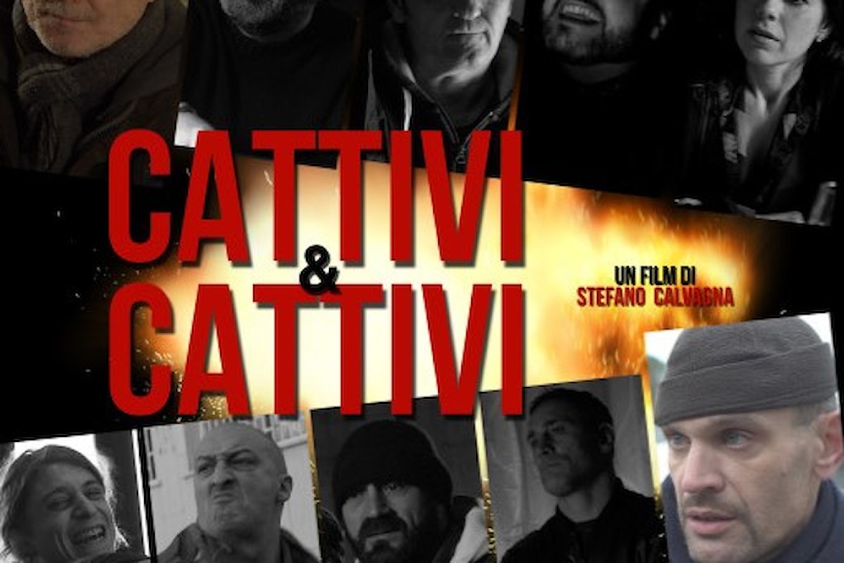 Cattivi & Cattivi di Calvagna, film rivelazione dell’anno