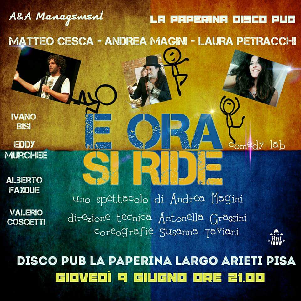 E ORA SI RIDE ALLA PAPERINA DISCO PUB A PISA
