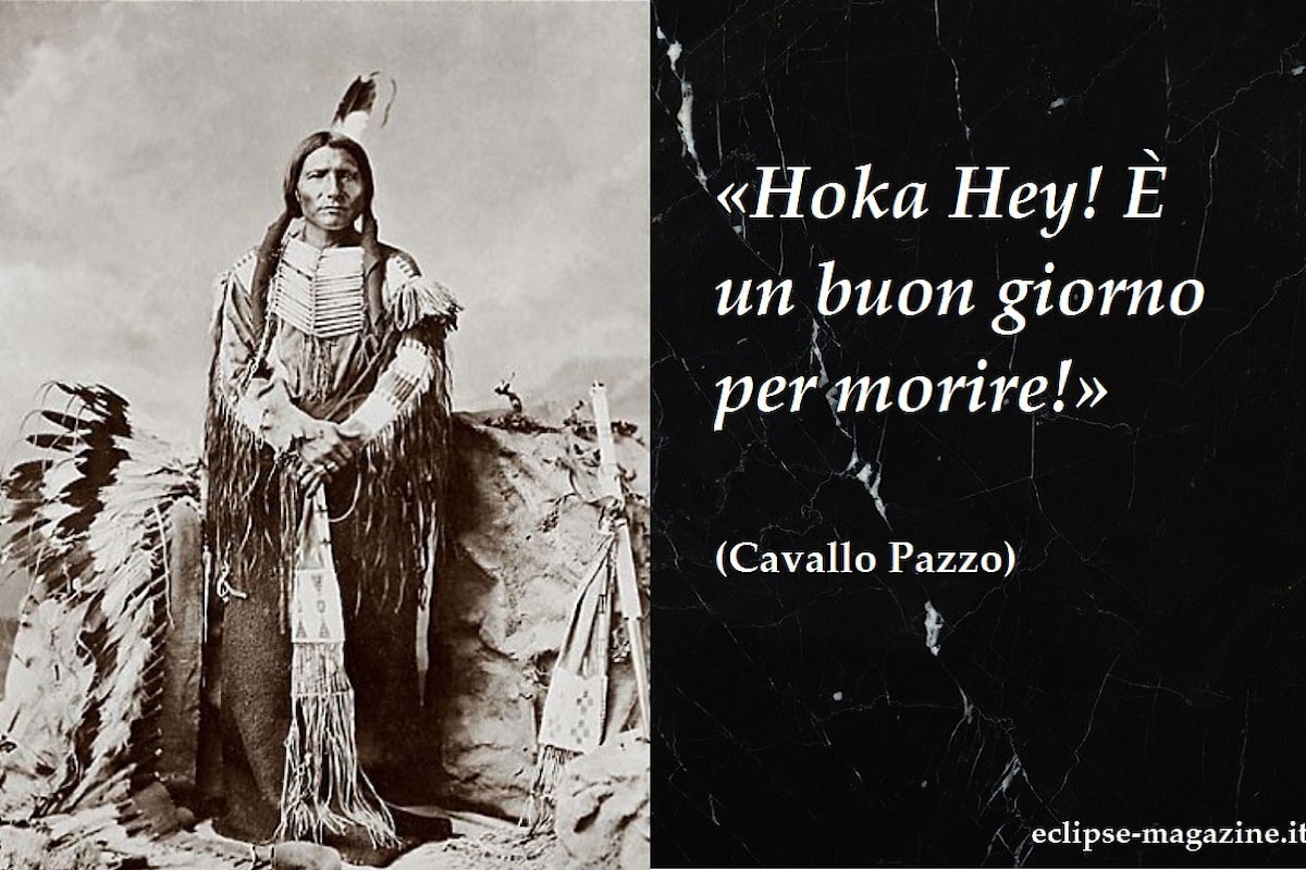 Aforisma di oggi, 14 Aprile: Cavallo Pazzo