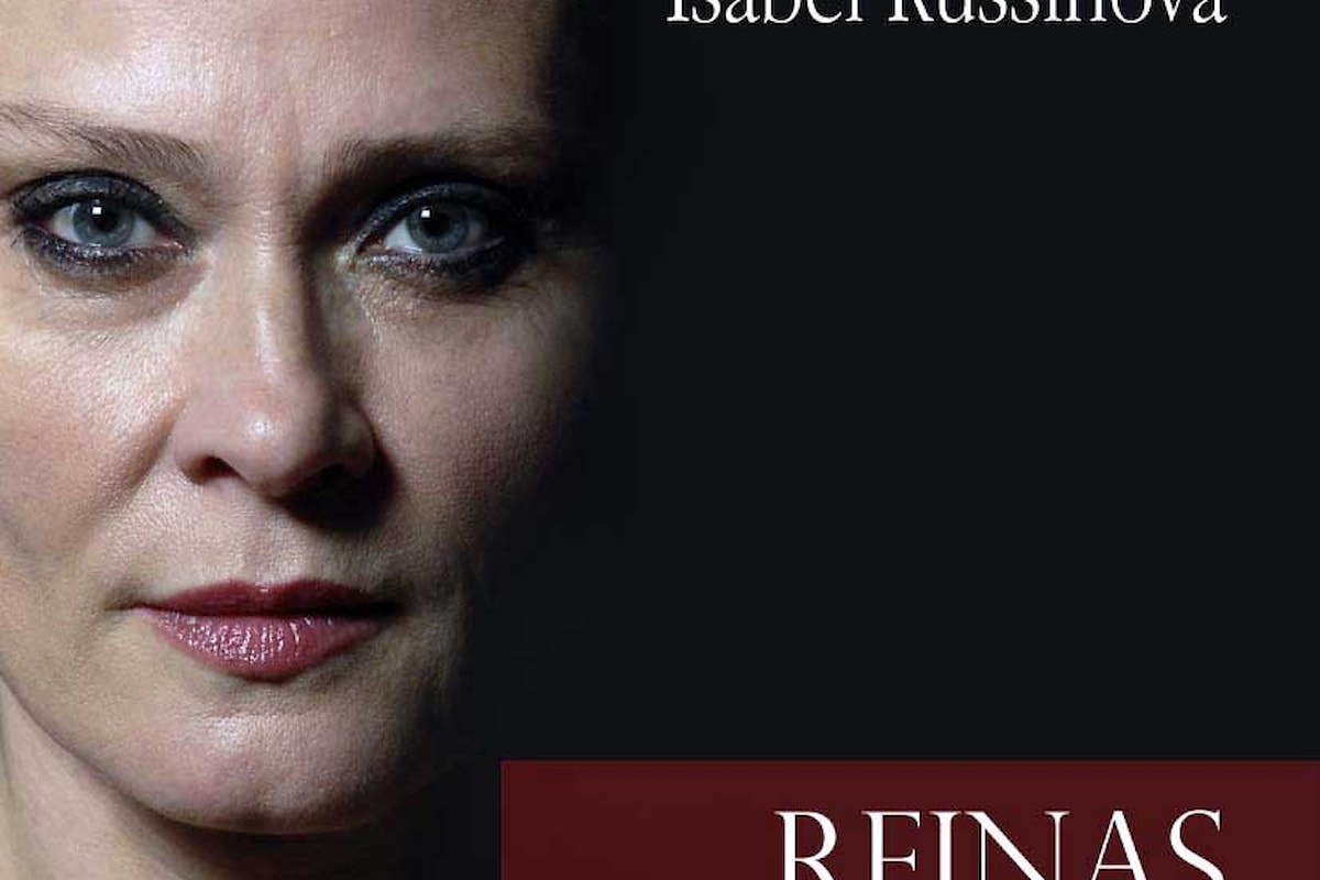 Il saggio Reinas di Isabel Russinova, sarà presentato alla Libreria Arion