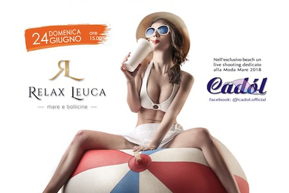 24 giugno, Fashion Summer Day by DiTUTTO al Relax Leuca